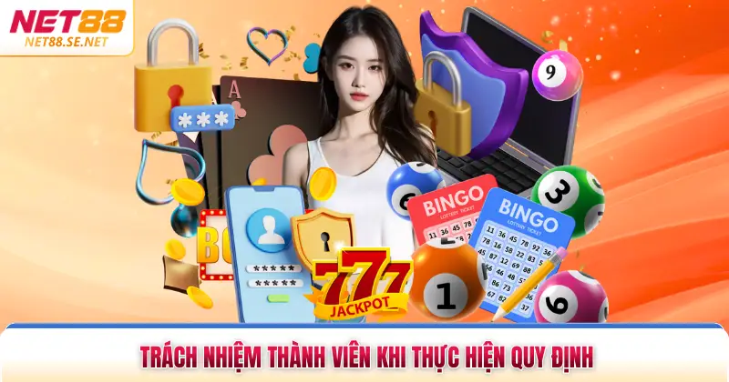 Chính Sách Bảo Mật NET88 Đảm Bảo An Toàn Thông Tin Hội Viên Trách nhiệm thành viên khi thực hiện quy định